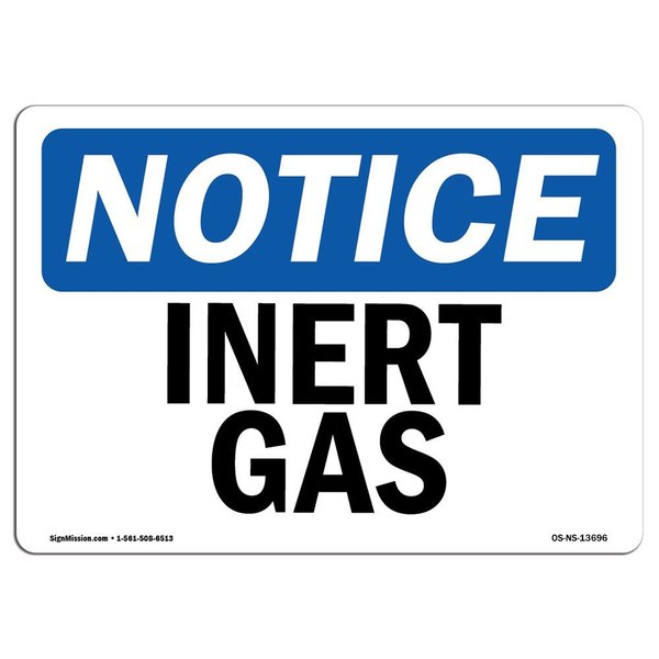 Signmission Safety Sign, OSHA Notice, 3.5" Height, 5" Width, Inert Gas Sign, Landscape OS-NS-D-35-L-13696